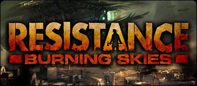 系列首次中文英文版《Resistance: Burning Skies》5月底上市