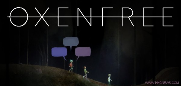 超自然驚悚遊戲《Oxenfree》一群孩童無意打開幽靈裂隙的故事