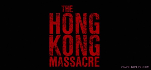 THE HONGKONG MASSACRE